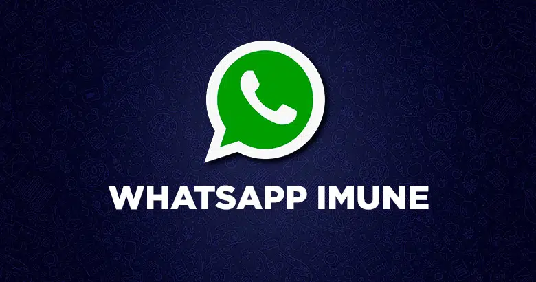 WhatsApp imune para android